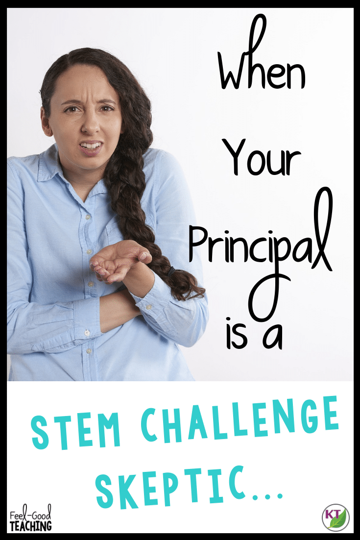 There is hope! Click through for steps to convert a STEM Challenge skeptic into a STEM Challenge ally, and teach the way you know your students learn best!