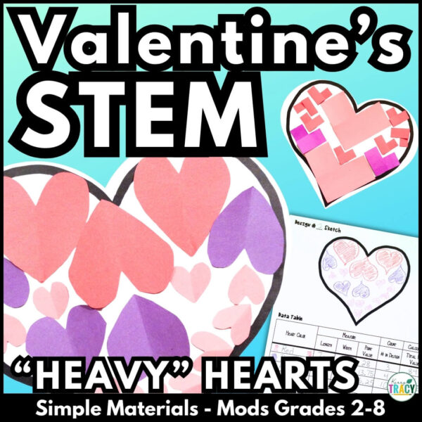 Valentine's STEM Heart Activity - paper heart design and data table shown
