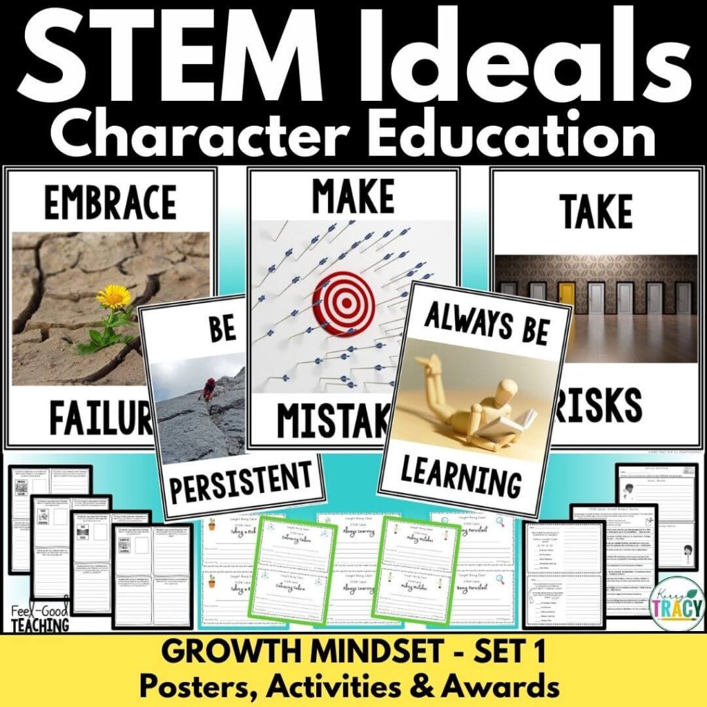 STEM Posters Character Ed Set 1, Growth Mindset. Posters shown along with student handouts and awards.